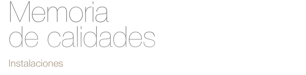 Memoria de calidades